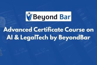Advanced Certificate Course on AI & LegalTech by BeyondBar