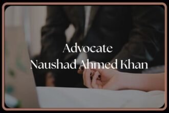 Law Internship with Advocate Naushad Ahmed Khan
