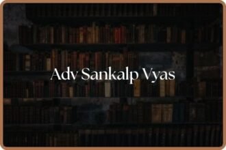 Legal Internship with Adv Sankalp Vyas